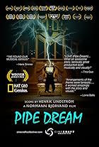 Pipe Dream (2017)