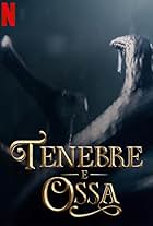 Tenebre e ossa