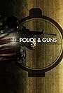 Armed in America: Police & Guns (2016)