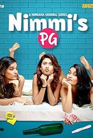 Natasha Phukan, Aanchal Agrawal, and Meenu Panchal in Nimmi's PG (2021)