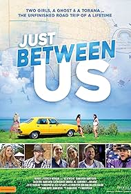 Just Between Us (2018)