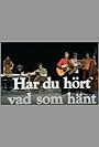 Har du hört vad som hänt? (1971)