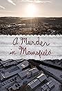 A Murder in Mansfield (2017)