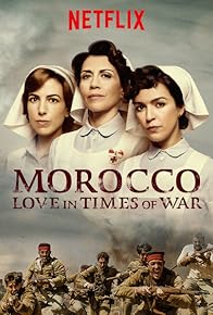 Primary photo for Morocco: Love in Times of War