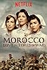 Morocco: Love in Times of War (TV Series 2017) Poster