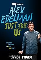 Alex Edelman: Just for Us (2024)