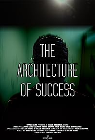 Primary photo for The Architecture of Success