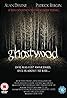 Ghostwood (2008) Poster