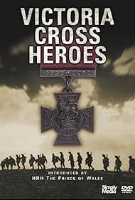 Victoria Cross Heroes (2006)