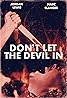 Don't Let the Devil In (2016) Poster