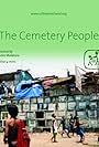 The Cemetery People (2008)