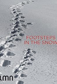 Primary photo for Footsteps in the Snow