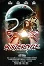 Murdercycle: Ride or Die (2019)