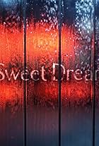 Sweet Dream (2009)