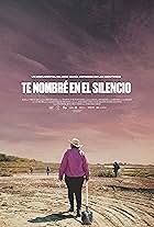 Te nombré en el silencio (2022)