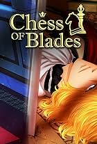 Chess of Blades