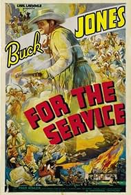 Buck Jones in For the Service (1936)