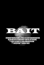 Bait (2018)