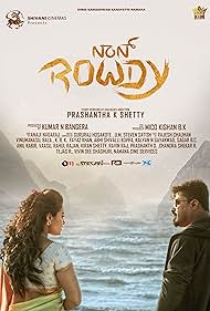 Ganesh Rao, Ravi Kale, Vinu Manasu, Prashantha K. Shetty, Tanushree Chatterji, Prashantha k. Shetty, Steven Satish UM, Rajesh Chauhan, Anaji Nagaraj, and Suchendra Prasad in Non Rowdy (2023)