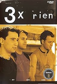 3 x rien (2003)