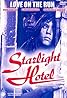 Starlight Hotel (1987) Poster