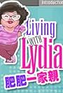 Living with Lydia (2002)