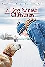 A Dog Named Christmas (2009)