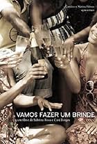 Vamos Fazer um Brinde (2011)