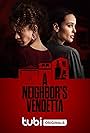 A Neighbor's Vendetta (2023)