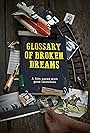 Glossary of Broken Dreams (2018)