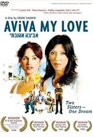 Assi Levy and Rotem Abuhab in Aviva, My Love (2006)