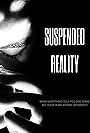 Suspended Reality