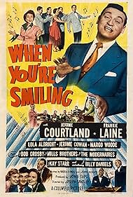 Jerome Courtland and Frankie Laine in When You're Smiling (1950)