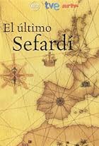 El último Sefardí (2003)