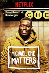 Michael Che in Michael Che Matters (2016)