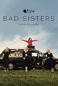 Bad Sisters (2022)