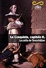 La Conquista, capítulo II. La caída de Tenochtitlan (2011)