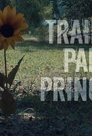 Trailer Park Princess (2019)