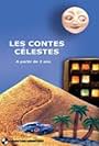 Contes célestes: Entre ciel et mer (2015)