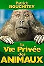 La vie privée des animaux (1990)