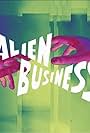 Alien Business (2022)