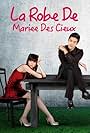 La Robe de Mariee des Cieux (2004)