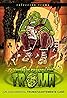 Troma Is Spanish for Troma (2010) Poster