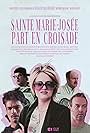 Sainte Marie-Josée part en croisade (2020)