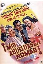 ¡Mis abuelitas... no más! (1961) Poster