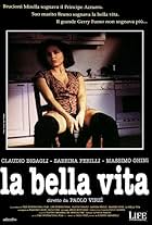 La bella vita