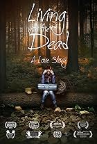 Living with the Dead: A Love Story