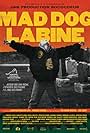 Mad Dog Labine (2018)