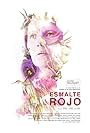 Esmalte Rojo (2016)