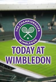 Primary photo for Today at Wimbledon